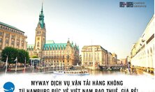 Dịch vụ vận tải hàng không từ Hamburg Đức về Việt Nam bao thuế, giá rẻ